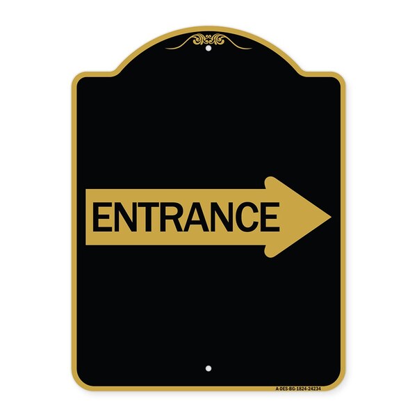 Designer Series Sign-Right Arrow Entrance, Black & Gold Aluminum Sign, 18" H, BG-1824-24234
